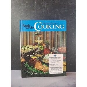 Family Circle Illustrated Library Of Cooking Volume 6